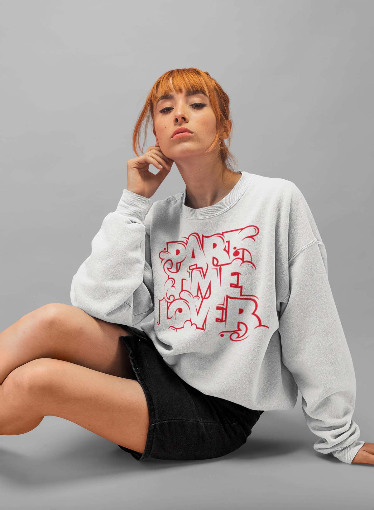 Part Time Lover relaxed Fit Sweatshirt For Women