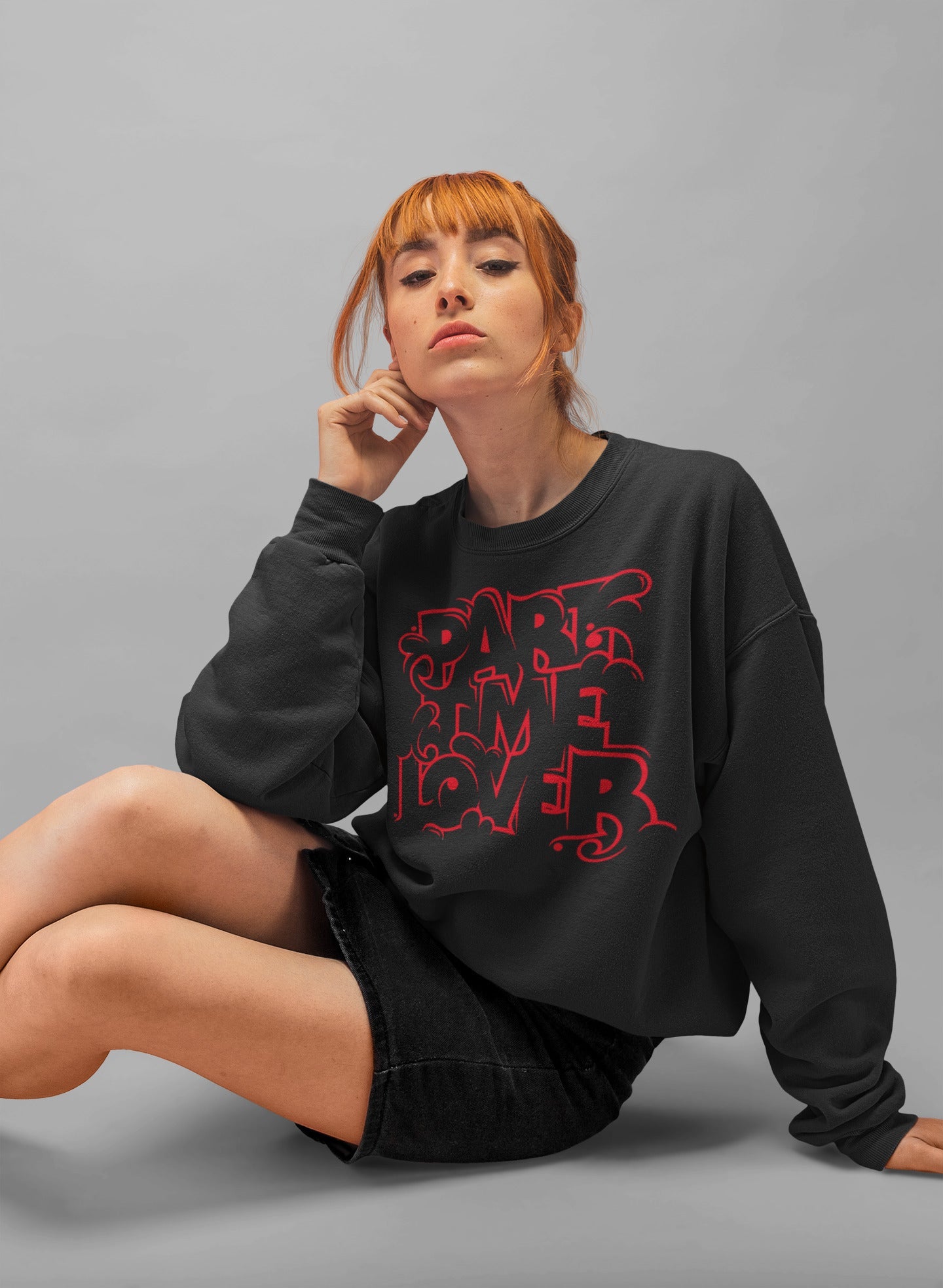 Part Time Lover relaxed Fit Sweatshirt For Women