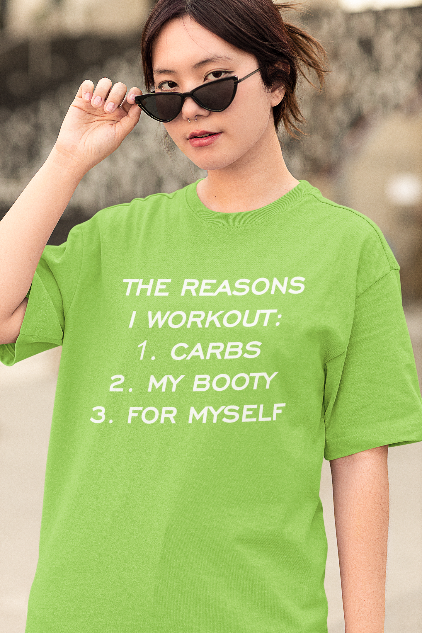 THE REASONS TO WORKOUT Oversized T-shirt